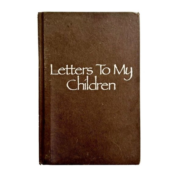 Letters To My Children Signed 1995 First Edition HC Robert & Dori J Maynard HBS - Picture 2 of 4